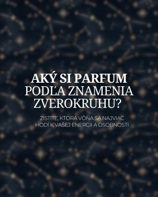 🌌 Vôňa je ako znamenie – prezradí o vás viac, než si myslíte. Každý parfum v sebe nesie inú energiu, tak ako každé...